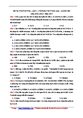Đề thi thử THPT Quốc gia môn Hóa học lần 1 năm 2017 - Trường THPT Văn Lâm (Có đáp án)